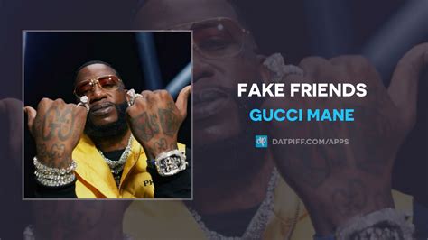 fake friends gucci mane|gucci mane video.